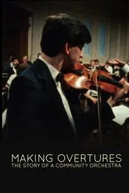 Poster do filme Making Overtures: The Story of a Community Orchestra