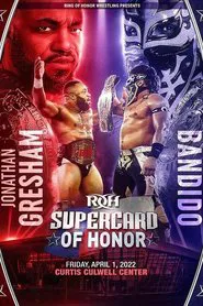 ROH: Supercard of Honor XV movie poster