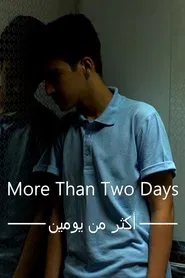 More Than Two Days movie poster