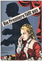 Poster do filme Die Premiere fällt aus
