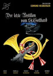 Der letzte Postillon vom St. Gotthard movie poster