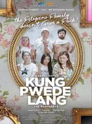Kung Pwede Lang tv show poster