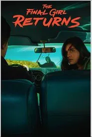 The Final Girl Returns movie poster