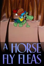 Poster do filme A Horse Fly Fleas
