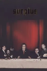 Poster do filme Surplus: Terrorized Into Being Consumers