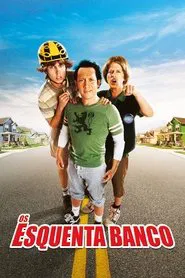 Poster do filme Os Esquenta-Banco