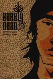 Barely Dead movie poster