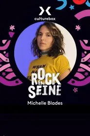 Michelle Blades - Rock en Seine 2022 movie poster