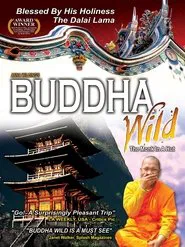 Buddha Wild: Monk in a Hut movie poster