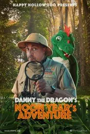 Danny the Dragon's Noon Year's Adventure movie poster