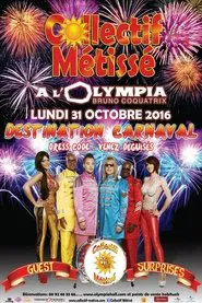 Collectif Métissé - Olympia 2016 movie poster
