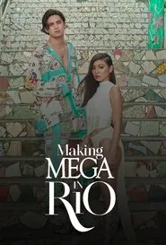 Making MEGA in Rio with Nadine Lustre and James Reid movie poster