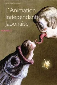 Japanese Independent Animation, Volume 2 movie poster