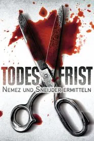 Poster do filme Todesfrist – Nemez und Sneijder ermitteln