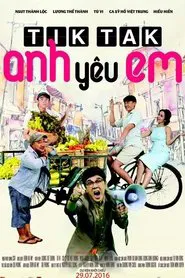 Tik Tak, anh yêu em movie poster