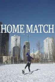 Home Match movie poster
