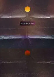 can we call? movie poster