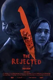 The Rejected movie poster