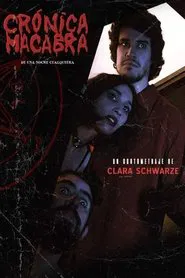 Macabre chronicle of a daily night movie poster