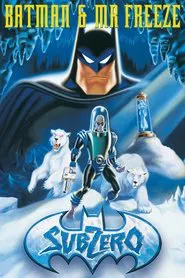 Batman & Mr. Freeze: SubZero movie poster