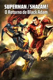 Poster do filme DC Showcase: Superman & Shazam! - O Retorno do Adão Negro