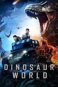 Dinosaur World movie poster