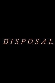Disposal movie poster