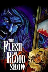 The Flesh and Blood Show movie poster