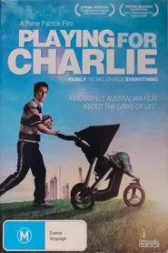 Playing for Charlie movie poster