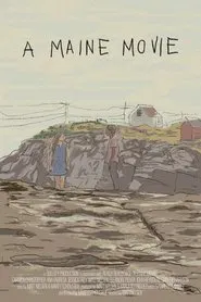 A Maine Movie movie poster