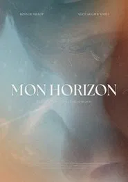 My Horizon movie poster