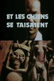 And the Dogs Were Silent movie poster