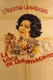 Poster do filme La loca de los milagros