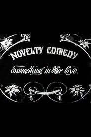 Something in Her Eye movie poster