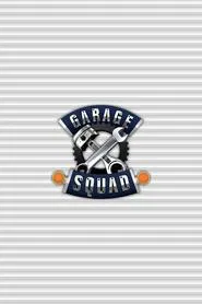 Garage Squad tv show poster