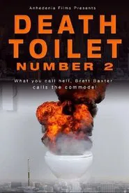 Death Toilet Number 2 movie poster