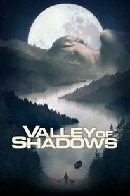 Valley of Shadows movie poster
