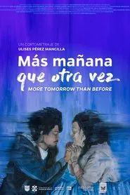 More Tomorrow Than Before movie poster