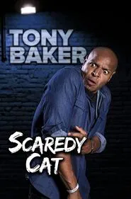 Poster do filme Tony Baker's Scaredy Cat