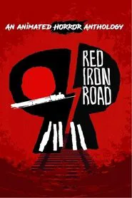 Red Iron Road movie poster