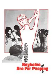 Keyholes Are for Peeping movie poster