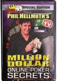 Phil Hellmuth's Million Dollar Online Poker Secrets movie poster