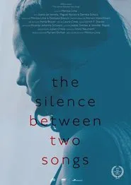 The Silence Between Two Songs movie poster