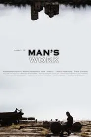 Man's Work movie poster
