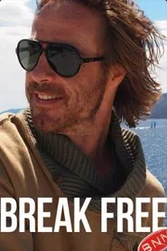 Break Free tv show poster