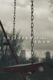 Children of the Snow tv show poster
