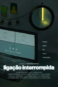 Ligação Interrompida movie poster