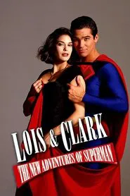 Lois & Clark: The New Adventures of Superman movie poster