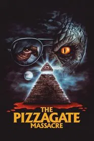 The Pizzagate Massacre movie poster