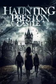 Poster do filme A Haunting at Preston Castle